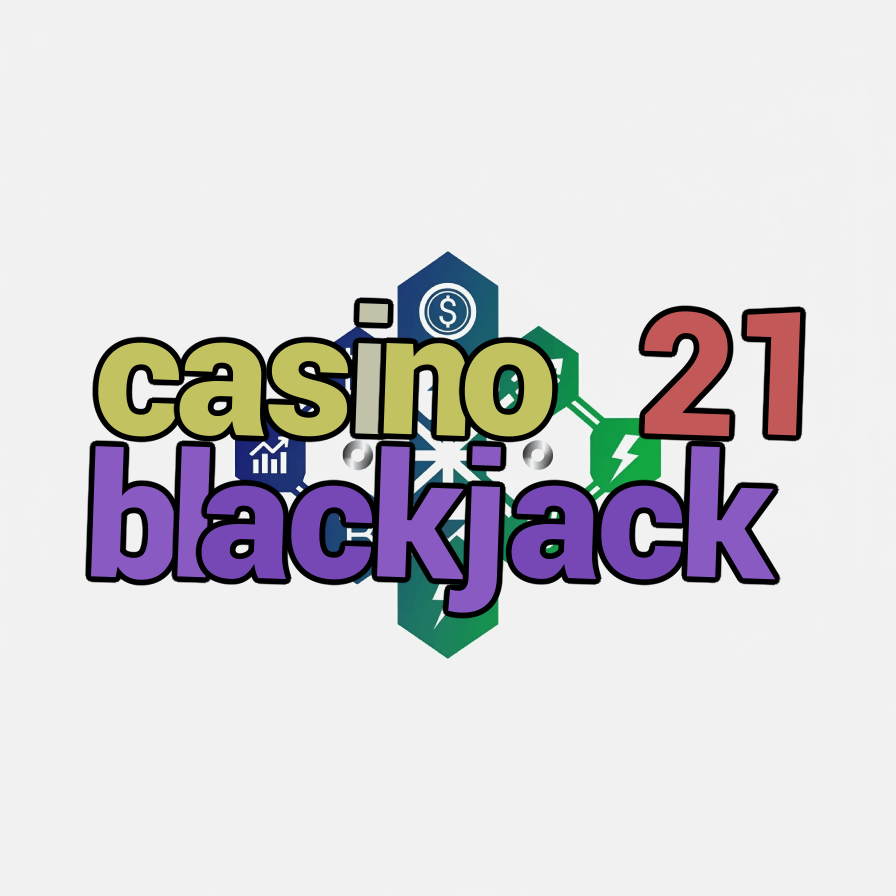 casino 21 blackjack
